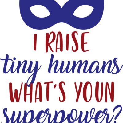 I raise tiny humans Thumbnail